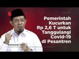 Pemerintah Kucurkan Rp 2,6 T untuk Tanggulangi Covid-19 di Pesantren | Katadata Indonesia