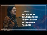 Sri Mulyani Gelontorkan Rp 99 T Untuk Ketahanan Pangan | Katadata Indonesia