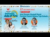 Kelas Inspiratif 4: Kiat Olympic Menjadi Merek Furnitur Favorit Selama Tiga Dekade