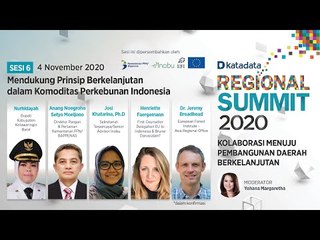 SESI 6: Mendukung Prinsip Berkelanjutan dalam Komoditas Perkebunan Indonesia