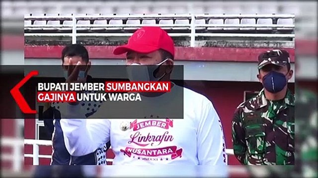 Bupati Jember Sumbangkan Seluruh Gajinya untuk Warga Terdampak Pandemi Covid-19