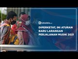 Diperketat, Ini Aturan Baru Larangan Perjalanan Mudik 2021| Katadata Indonesia