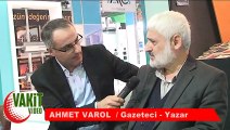 Gazetemiz yazarı Ahmet Varol: Paralel yapı siyonistlerle ortak çalışıyor