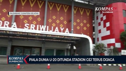 Download Video: Piala Dunia U-20 Ditunda Stadion GSJ Terus Dijaga