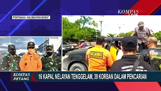 Tragedi 16 Kapal Nelayan Tenggelam di Kalbar, 39 Korban dalam Pencarian