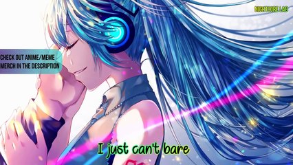 Nightcore - I Want You Here
