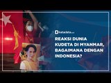 Reaksi Dunia Kudeta di Myanmar, Bagaimana dengan Indonesia ? | Katadata Indonesia
