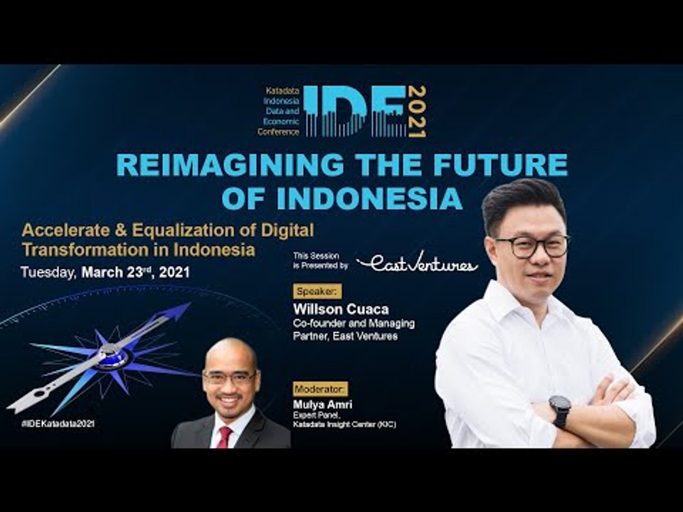 IDE 2021: Accelerate & Equalization of Digital Transformation in Indonesia