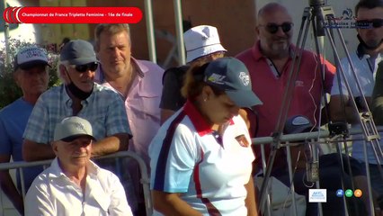 CHAMPIONNAT DE FRANCE TRIPLETTE FEMININ - PALAVAS 2021 - 16è CD69 VS GRAND EST