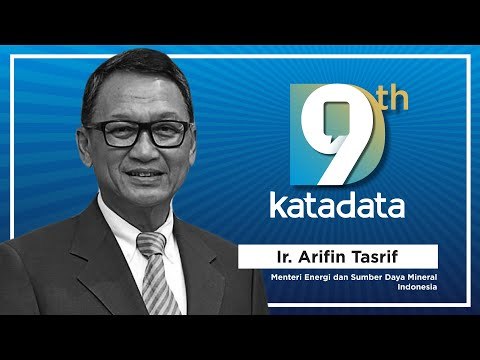 HUT Katadata-9: Menteri Energi dan Sumber Daya Mineral RI - Arifin Tasrif | Katadata Indonesia
