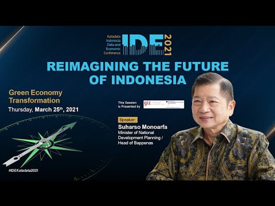 IDE 2021: Green Economy Transformation