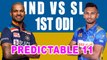 IND vs SL 1st ODI: Predicted Playing 11 | OneIndia Tamil