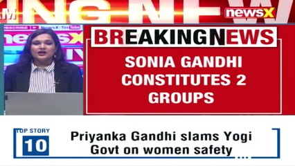Ahead Of Parl Monsoon Session, Sonia Gandhi Constitutes 2 Cong Groups NewsX