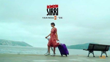 İkimizin Sırrı - 4. Tanıtım