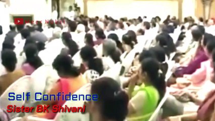 Self Confidence | Sister BK Shivani