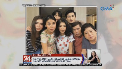 Sanya Lopez, mabilis daw na nagka-sepanx sa cast members ng "My First Yaya" | 24 Oras Weekend