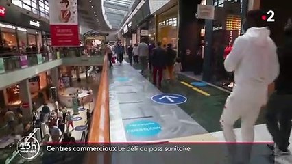 Pass sanitaire : le casse-tête des centres commerciaux