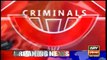 Criminal Most Wanted | Ali Raza | ARYNews | 18 July 2021