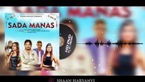 Sada Manas _ Surender Romio, Ruchika Jangid _ Sonika Singh _ New Haryanvi Songs _HD