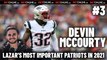 Lazar's Most Important Patriots in 2021: No. 3, Devin McCourty