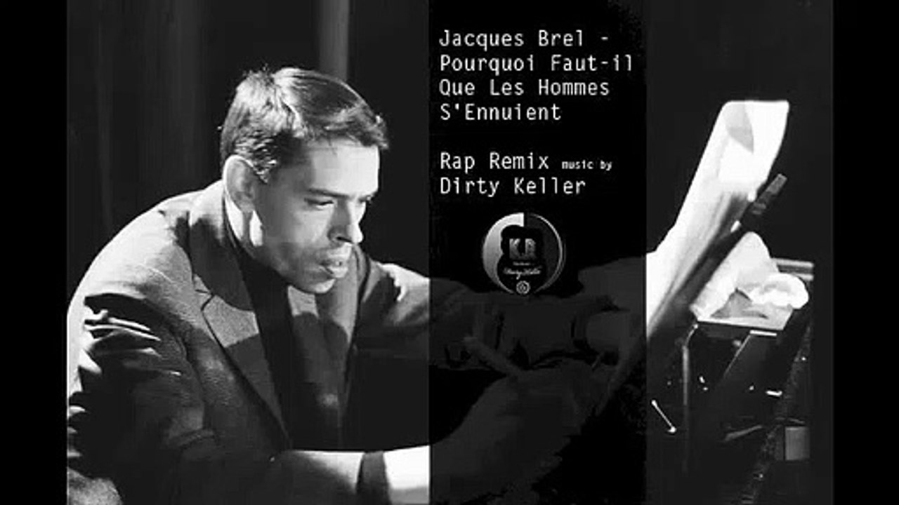 2 Hommage a - Jacques Brel - RAP remix beat  music prod. Dirty Keller