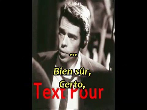 Jacques Brel La chanson de vieux amants (Paroles Ita. et Fr.)Tradotto