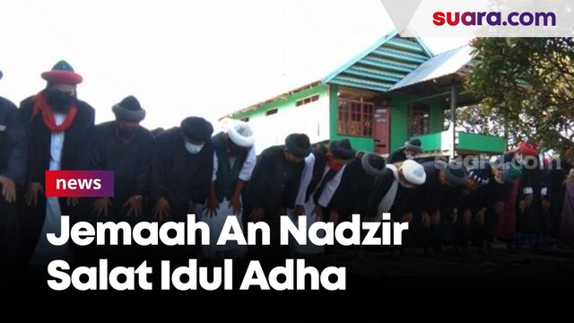 Jemaah An Nadzir Gowa Salat Idul Adha 1442 Hijriah Hari Ini