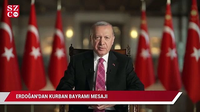 Erdoğan'dan Kurban Bayramı mesajı