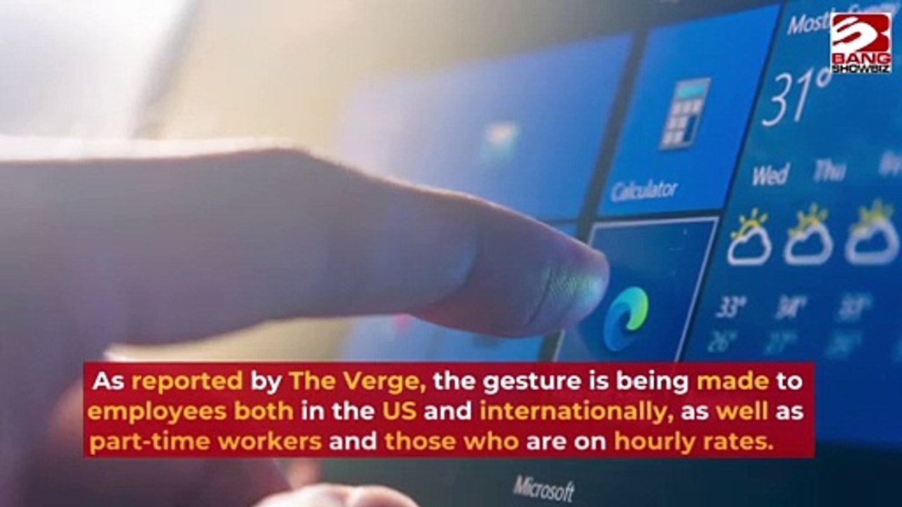 Microsoft is giving staff $1,500 'pandemic bonus'