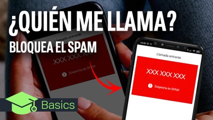 ¿QUIÉN me llama? - Identifica los NÚMEROS DESCONOCIDOS y BLOQUEA EL SPAM