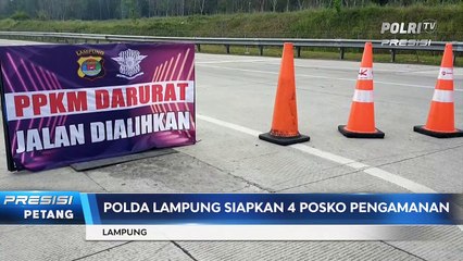 Penyekatan Akses Masuk Provinsi Lampung