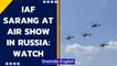 IAF's Sarang Helicopter Display Team performs at the air show in Russia| Oneindia News