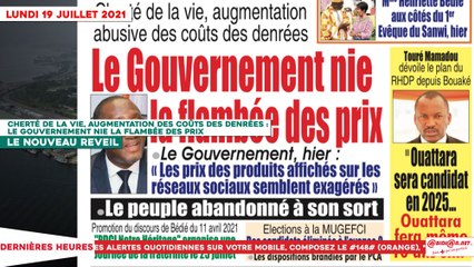 Le Titrologue du 19 Juillet 2021 :  Cherté de la vie, le gouvernement nie la flambée des prix