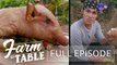 Farm To Table: Chef JR Royol explores the beauty of Blancaflor Leisure Farm