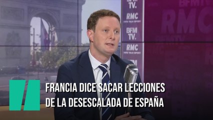 Francia dice sacar lecciones de la desescalada rápida e "imprudente" de España