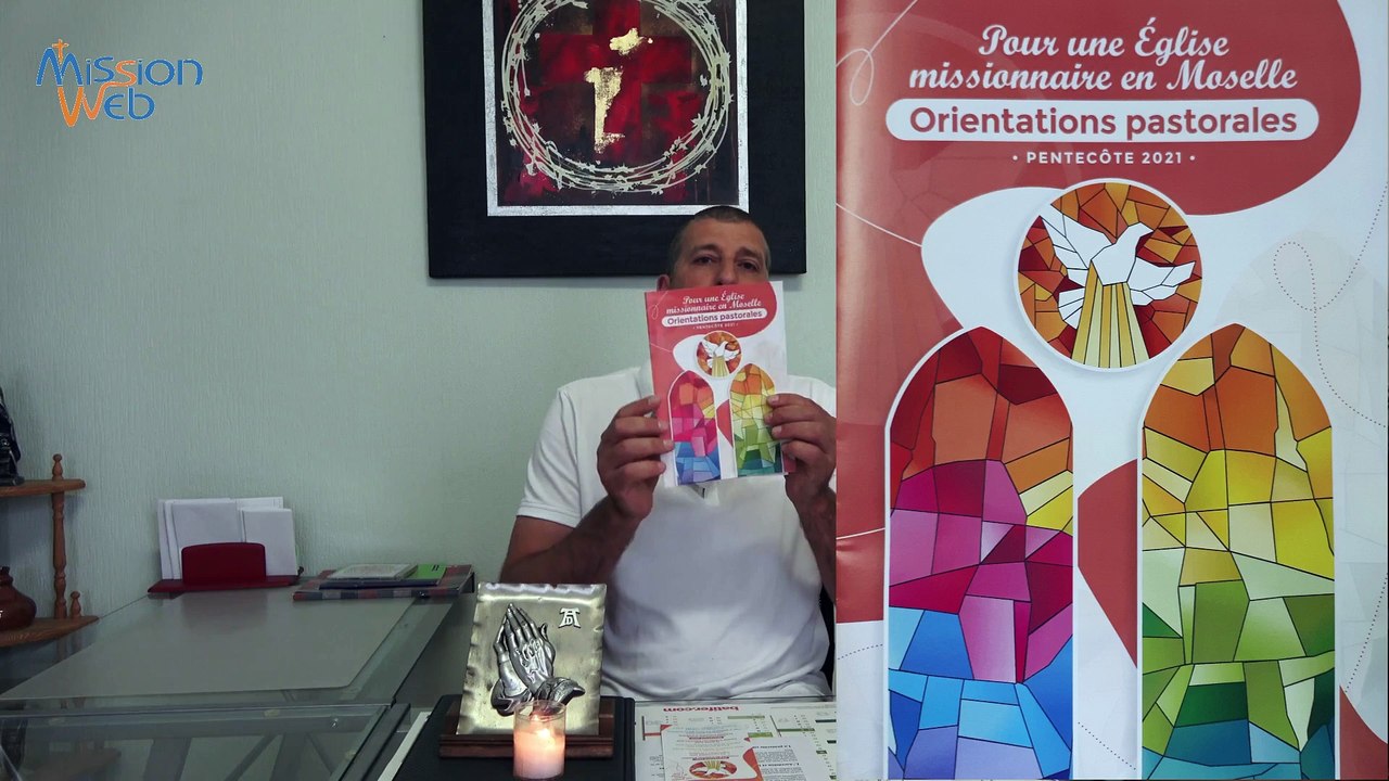 Orientations Pastorales pour une Église Missionnaire en Moselle – P. ROCH