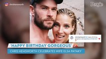 Chris Hemsworth Celebrates Wife Elsa Pataky's 45th Birthday with Sweet, Sentimental Photos