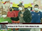 Lara | Entregan 500 títulos de tierra urbana en el municipio Iribarren