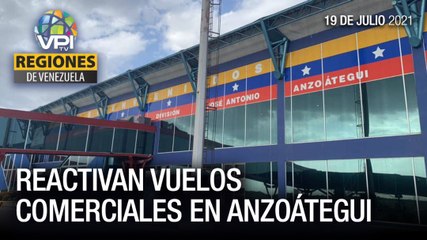 Noticias regiones de Venezuela - Lunes 19 de Julio