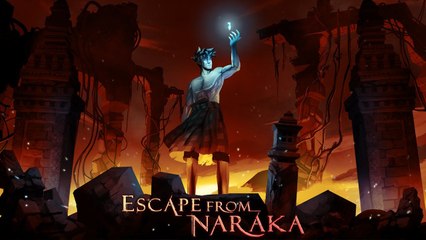 Escape from Naraka - Trailer officiel