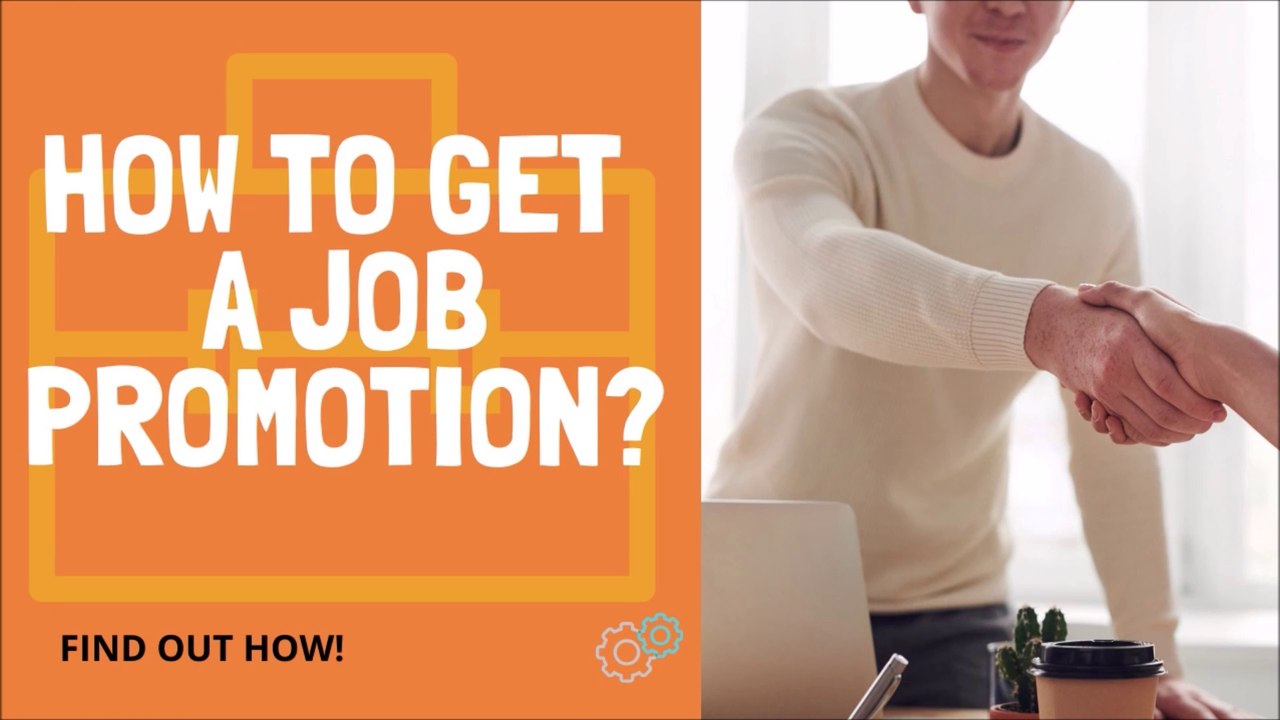 How To Get A Job Promotion?