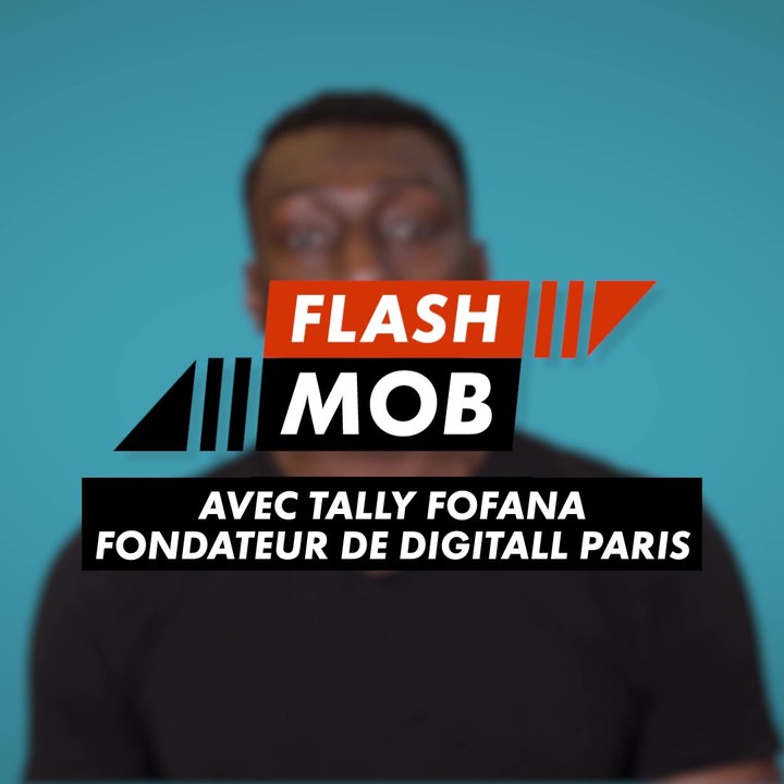 Flashmob : Digitall Paris (Tally Fofana)