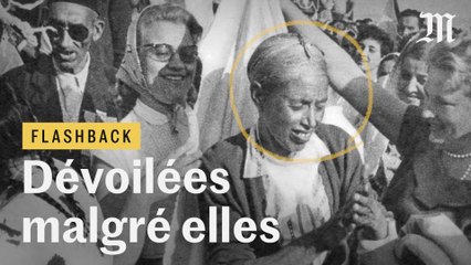 Algérie, 1958 : quand la France poussait des musulmanes à retirer leur voile - Flashback