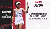 Les stars de Tokyo - Naomi Osaka, un retour attendu