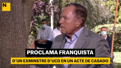 Proclama franquista d'un exministre d'UCD en un acte de Casado