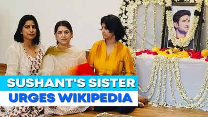 Sushant's sister Priyanka urges Wikipedia to change cause of actor's death from 'suicide by hanging'