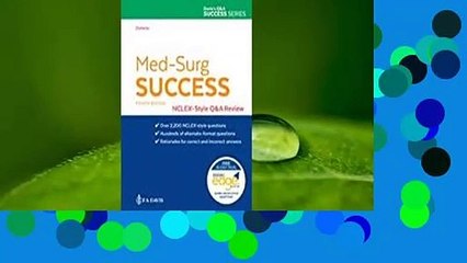 Med-Surg Success: NCLEX-Style Q&A Review  Review