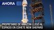 Dueño de Amazon lanza su primer cohete para paseo espacial - #20Jul - Ahora