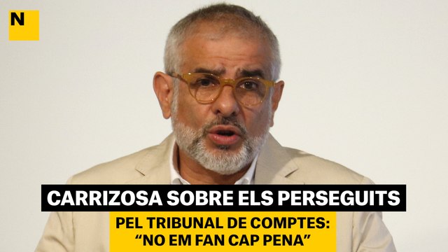 Carrizosa, sobre els perseguits pel Tribunal de Comptes: “No em fan cap pena”