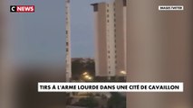 Tirs à l'arme lourde dans une cité de Cavaillon